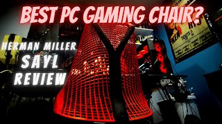Herman Miller Sayl gaming chair, Best PC gaming chair 2022?