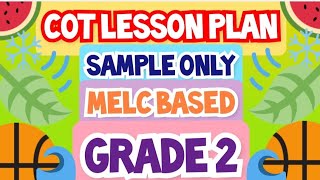 COT LESSON PLAN GRADE 2