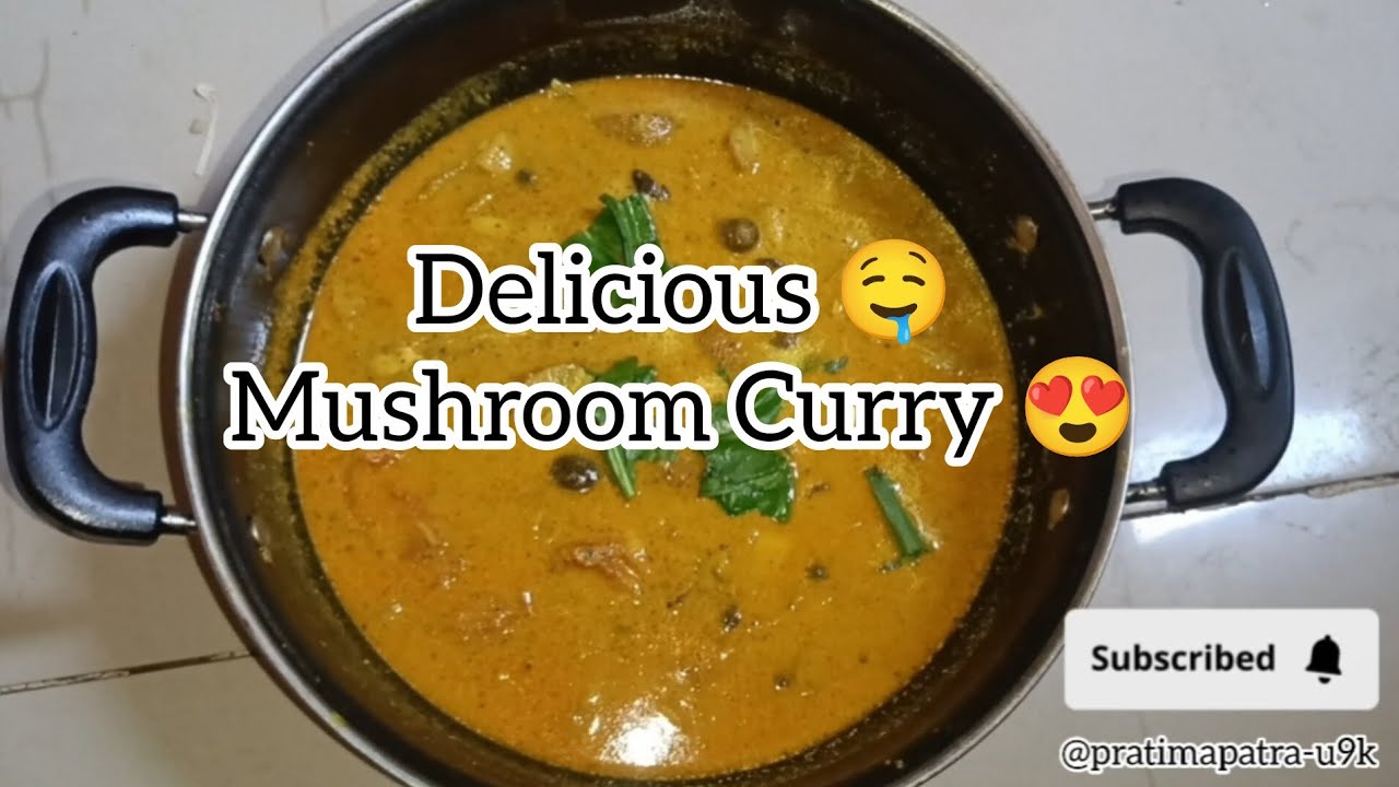 DELICIOUS😋 MUSHROOM CURRY RECIPE 👩‍🍳#food #foodclips #cooking #viralvideo @PratimaPatra-u9k 