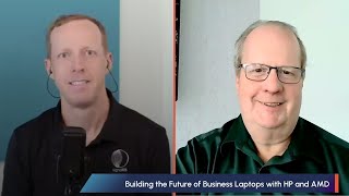 Building the Future of Business Laptops with HP and AMD
