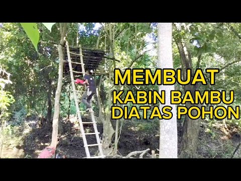 2 HARI Membuat pondok bambu DI ATAS POHON, TIDUR NYENYAK DI KABIN BAMBU SAAT HUJAN