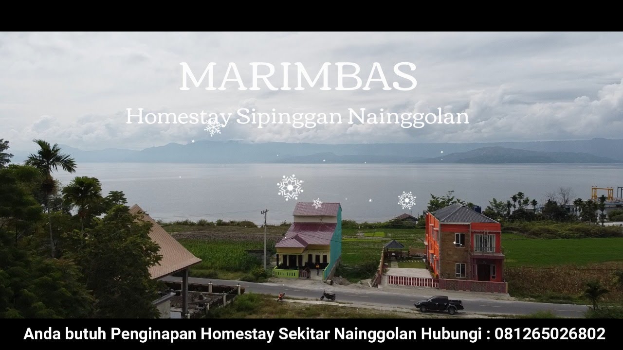 Marimbas Homestay Hunian Terbaik di Sipinggan Nainggolan YouTube