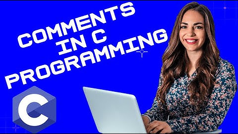 C Programming Tutorial 5: Comments in C programming