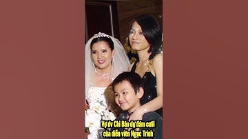 Vợ dv Chi Bảo dự đám cưới của diễn viên Ngọc Trinh / Lang Thang Kể Chuyện