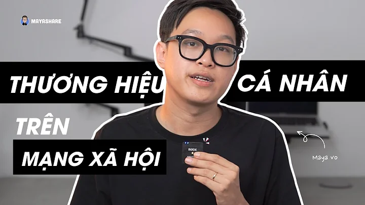 Hướng dẫn xây dựng thương hiệu cá nhân (30 phút siêu chi tiết)