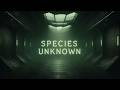Species Unknown - No Commentary - Nightmare Solo - Kill the Specimen 006