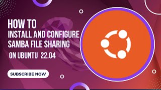 how to install and configure samba file sharing on ubuntu 22.04 lts