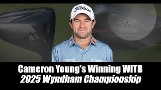 Cameron Young’s winning WITB: 2025 Wyndham Championship