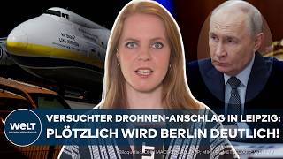 PUTINS HYBRIDER KRIEG: Zeitenwende in Deutschland! Versuchter Drohnen-Anschlag in Leipzig