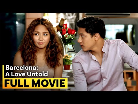 ‘Barcelona: A Love Untold’ FULL MOVIE | Tagalog Romance Drama | Kathryn Bernardo, Daniel Padilla