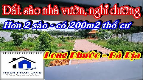 🏠Bán đất vườn có thổ cư tp Bà Rịa dt 2257m2 có 200m2 tc giá 6.5 tỷ | NVT3091