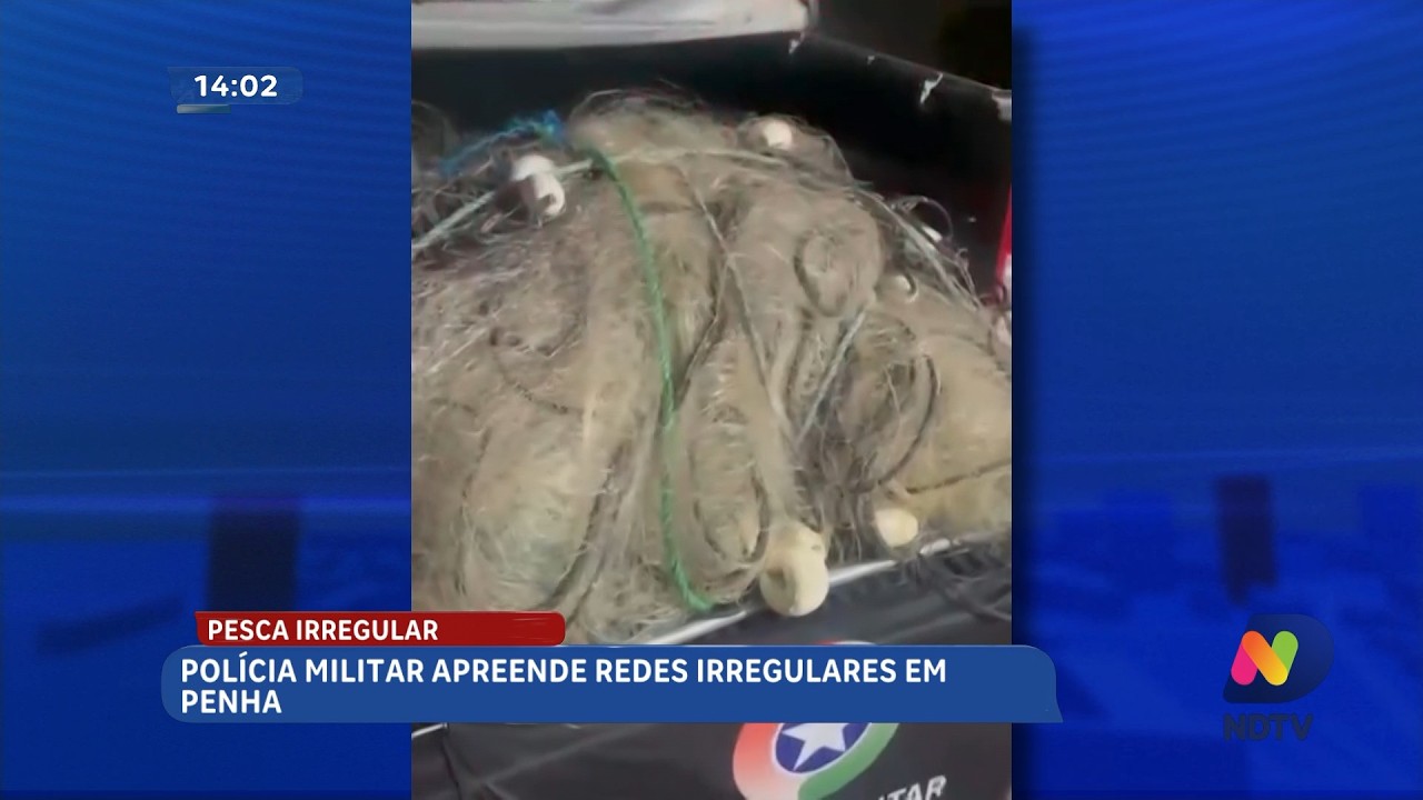 Apreensão de redes irregulares reforça combate à pesca ilegal em Penha