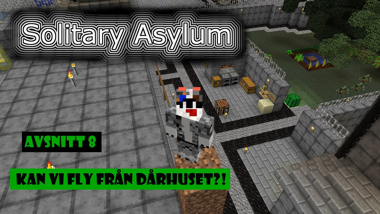 Solitary Asylum Custom Map-Modpack #8 på Värmländska! - YouTube