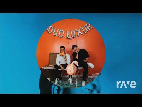 Aftertaste Your Worth - Loud Luxury - Topic & Khalid, Disclosure | RaveDj