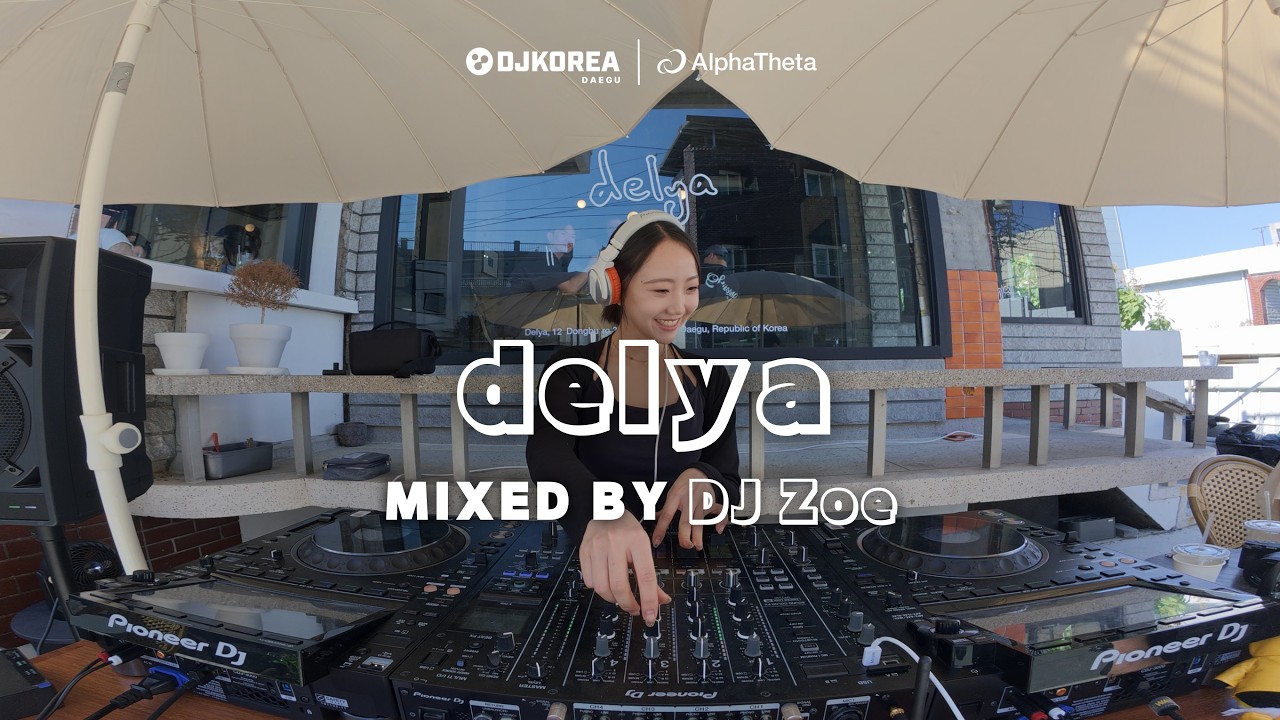 DJ Zoe I CAFE DELYA I DJM-A9 & Wave-Eight - YouTube