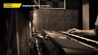 Download Lagu Permatahati@KORG(Sampling) MP3