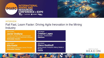 Interview: Fail Fast, Learn Faster: Driving Agile Innovation in the Mining Industry