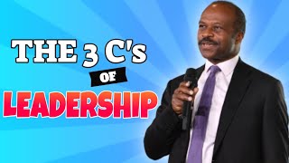 The 3 C’s as the Basics of Leadership – What are the 3 C’s of Your Leadership Style?