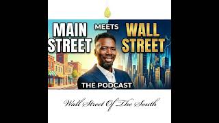 Main Street Meets Wall Street: Invest America Accounts Breakdown By Marcus Sturdivant Sr.
