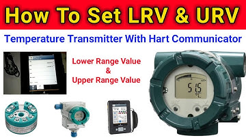 How to Set LRV & URV in Temperature Transmitter | LRV & URV Setting | Hart Communicator in Hindi