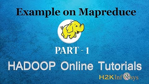 Mapreduce Tutorial | Mapreduce Example Part 1
