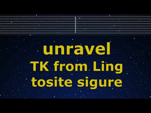 Karaoke♬ unravel - TK from Ling tosite sigure  【No Guide Melody】 Lyric Tokyo Ghoul