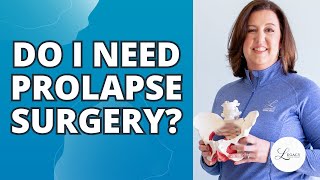 Pelvic Organ Prolapse Explained  Will It Get Worse  Do I Need Surgery