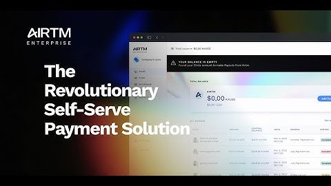 A Revolutionary Self-Serve Payment Solution | Airtm Enterprise Solution