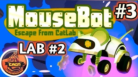 MouseBot :Escape from the cat lab || LAB#2 | LEVEL #3