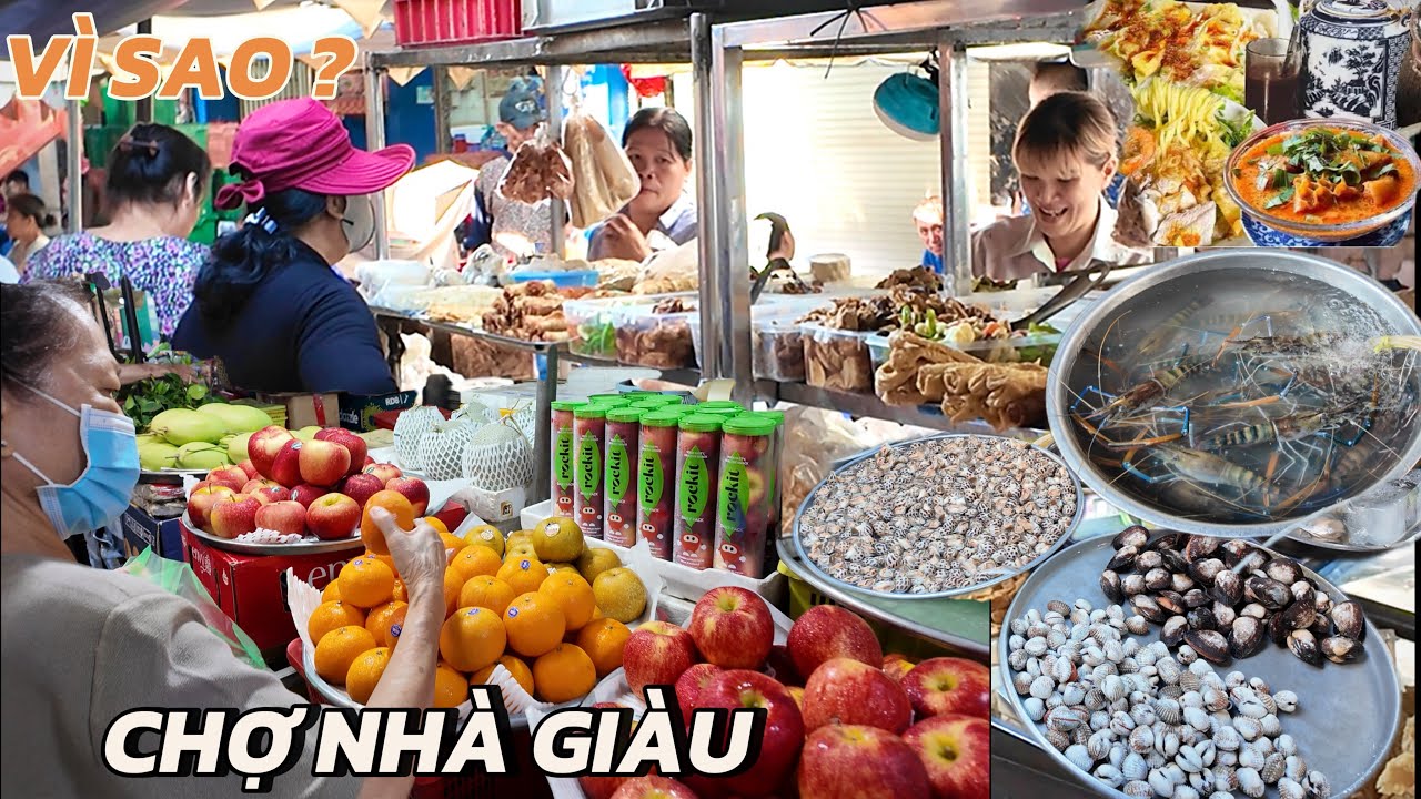 Chợ Nhà Giàu Của Người Hoa ở Sài Gòn Nhiều Món Ngon vật lạ siêu khủng Chợ Phùng Hưng | SaigonMarket