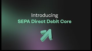 Introducing Sepa Direct Debit Core I Payabl.