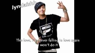 G-Dragon- This Love [ENG SUBS]