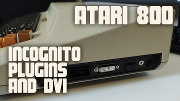 Atari 800 with Sophia 2 DVI and Incognito plugins