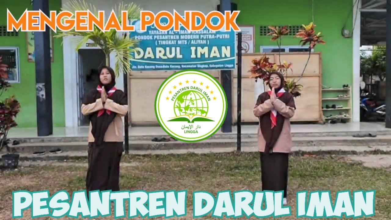Mengenal PONPES Darul Iman