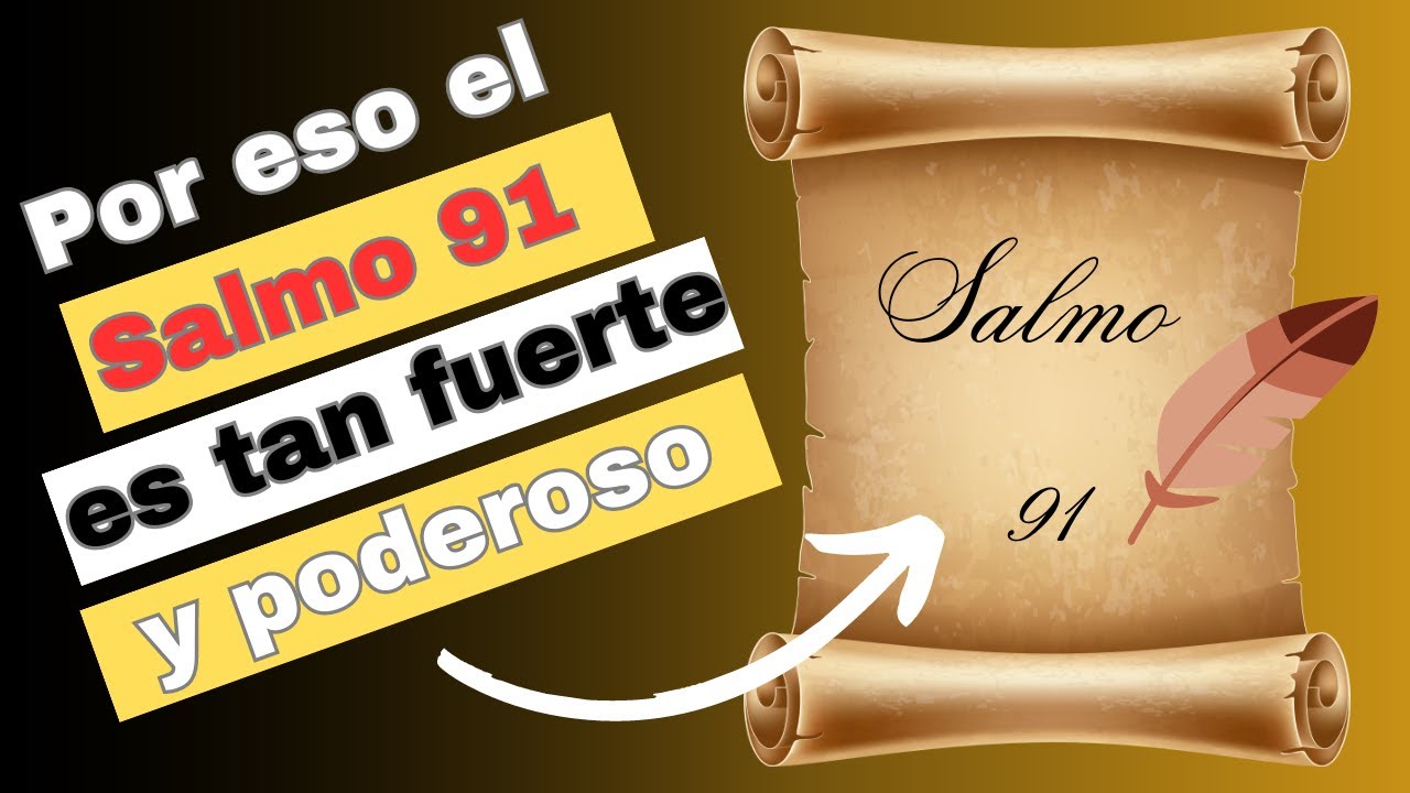 El poder de la oración del salmo 91 explicado - YouTube