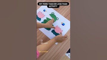 More than or less than DIY activity for toddlers