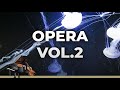 Opera Vol. 2 (One Hour of Opera Music)
