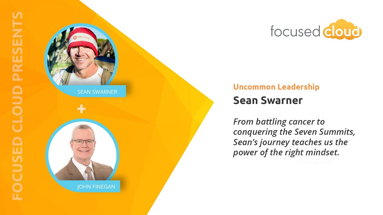 From battling cancer to conquering the seven summits, Sean's journey and the power of mindset.