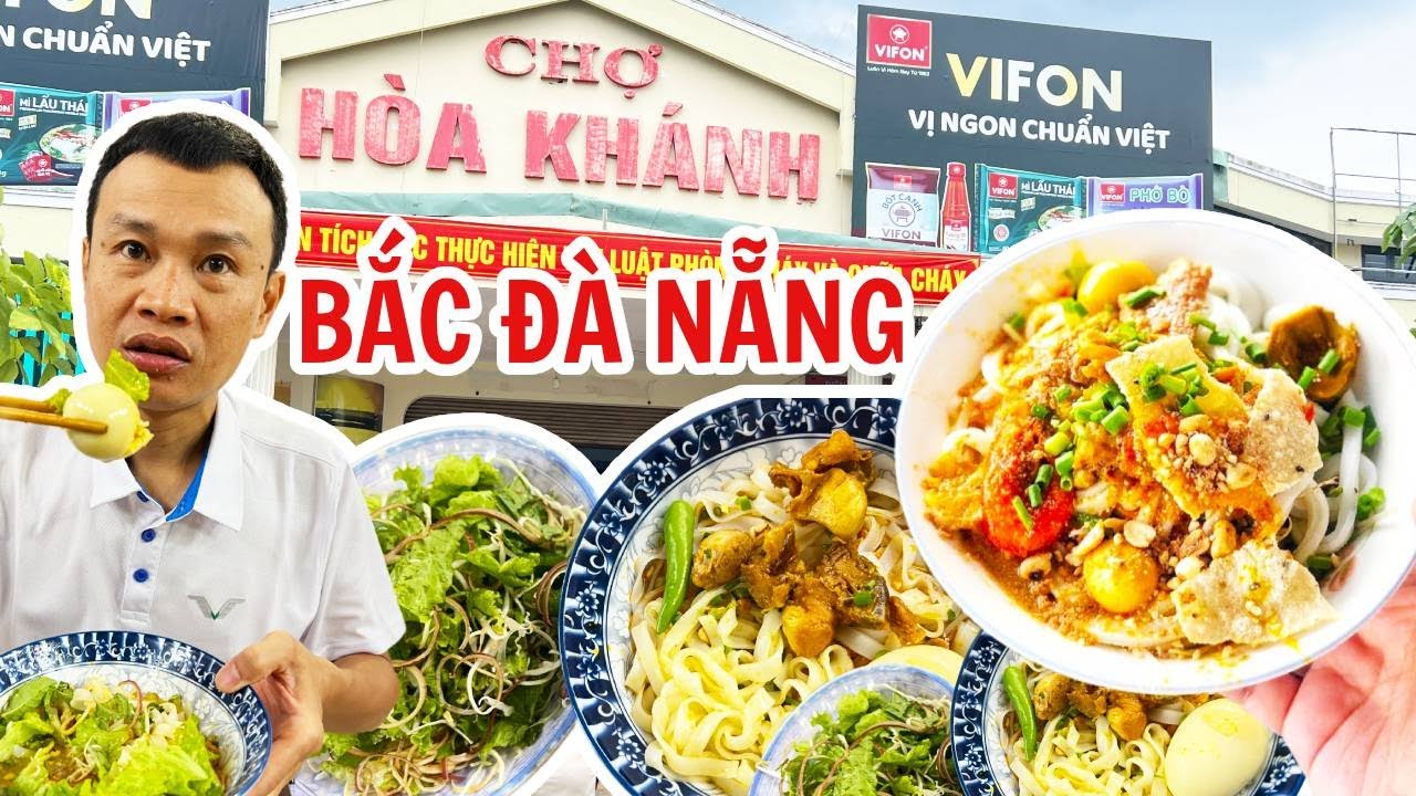 Bắc Đà Nẵng với biển đẹp, món ngon - Chợ Hòa Khánh nơi sinh viên sầm uất