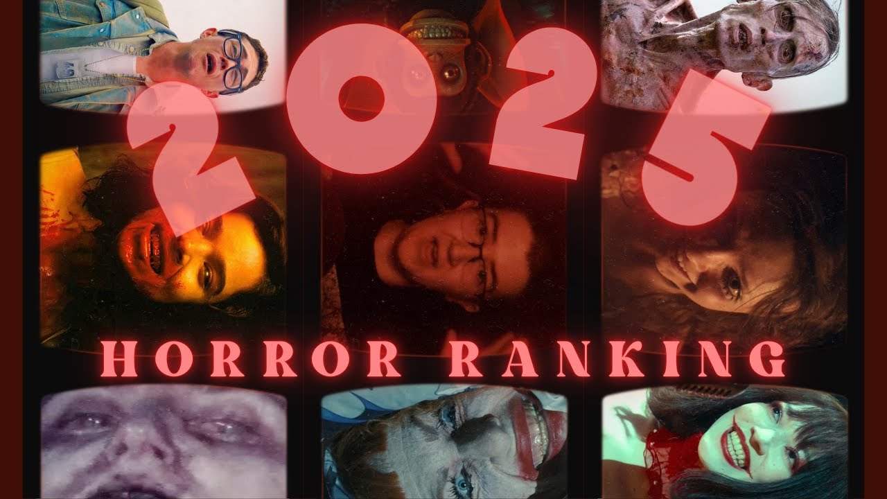 2025 Horror Movie Ranking (Worst to Best)!