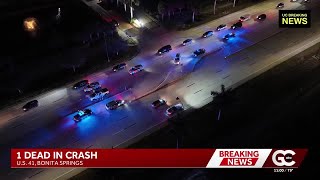 Pedestrian killed in crash on US-41 at Terrene Court in Bonita Springs