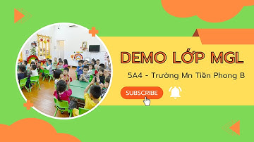 Trường MN Tiền Phong B - Demo Tiếng Anh - Lớp MG Lớn 5A4