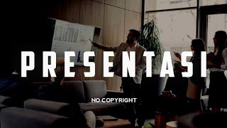 Download Lagu Backsound Presentasi No Copyright MP3