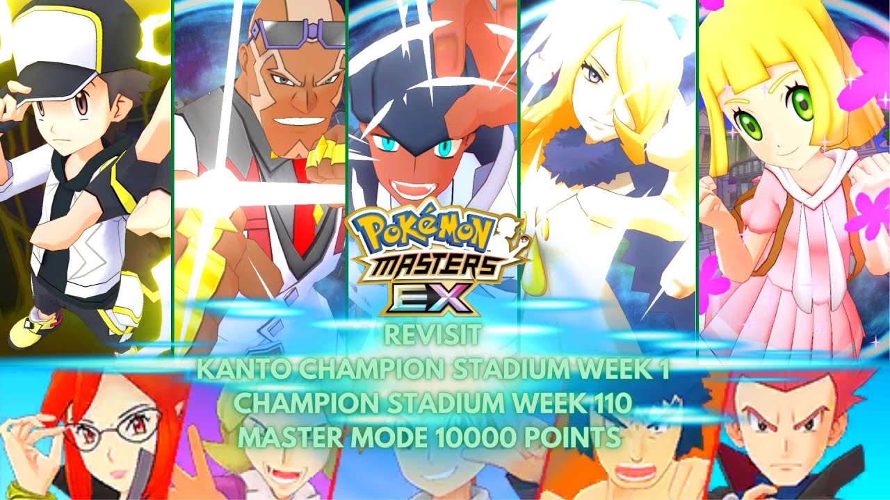 Pokemon Masters EX | REVISIT 🏟 Kanto Champion Stadium Week 1 🏟 | 🏟 Champion Stadium Week 110 🏟