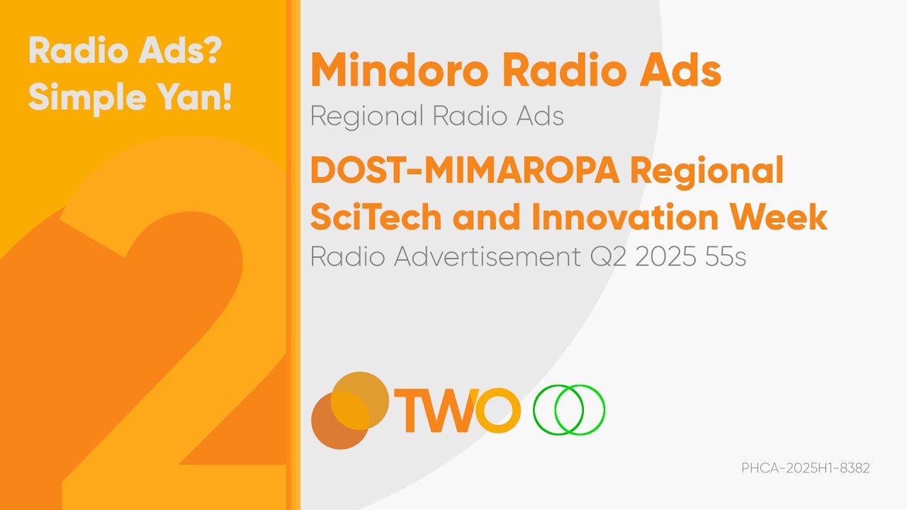 DOST-MIMAROPA Regional SciTech and Innovation Week Radio Ad Q2 2025 55s ...