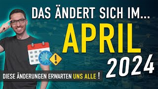 Diese ÄNDERUNGEN erwarten uns ALLE (April 2024) - Gesetze, Neuigkeiten & Vorschriften April 2024 by FinanzNerd 189,303 views 2 months ago 9 minutes, 54 seconds