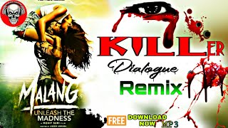 Malang killer dialogue remix song | anonymous beats 00027 boy maker