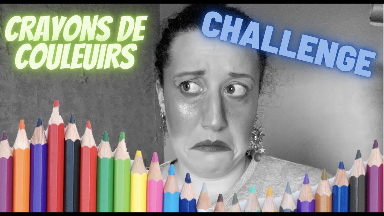 CRAYONS DE COULEURS CHALLENGE 🖍️🎨🌈 challenge YouTube