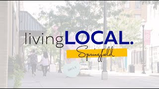 Springfield: Living Local Ep. 1