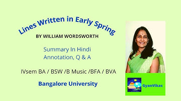 Lines Written in Early Spring by William Wordsworth - Summary and Line by Line Explanation in Hindi